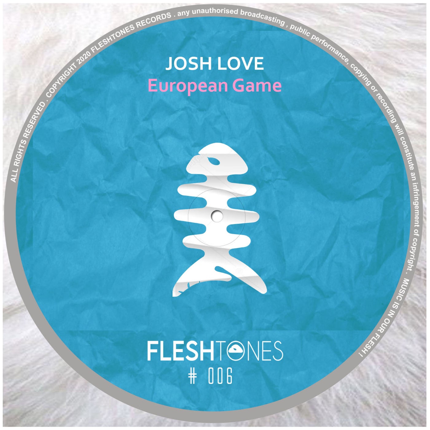 Josh Love – European Game [FLSHT006]